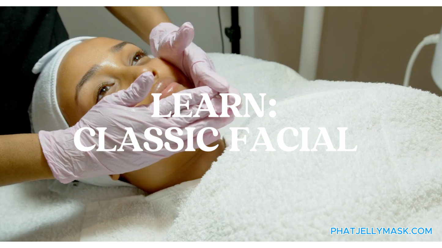 Master the Art of Classic Facials